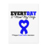 Colon Cancer Every Day I Miss My-Wife Postcard