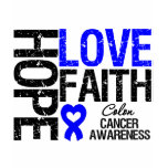 Colon Cancer Hope Love Faith t-shirts