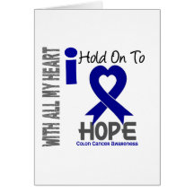 Colon Cancer I Hold On To Hope Card