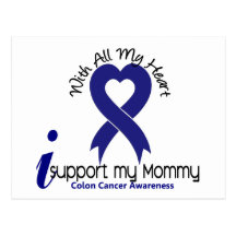 Colon Cancer I Support My Mommy Post Cards