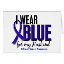 Colon Cancer I Wear Blue For My Husband 10 Greeting Cards