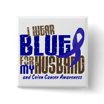 Colon Cancer I WEAR BLUE FOR MY HUSBAND 6.3