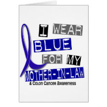 Colon Cancer I Wear Blue For My Mother-In-Law 37 Greeting Cards