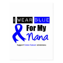 Colon Cancer I Wear Blue Ribbon For My Nana Post Cards