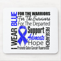 Colon Cancer I Wear Blue Ribbon TRIBUTE Mouse Pads