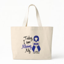 Colon Cancer MISSING MY MOM Tote Bag