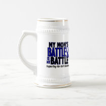 Colon Cancer MY BATTLE TOO 1 Mom Coffee Mugs