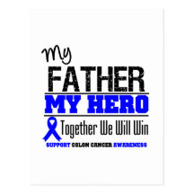 Colon Cancer My Father My Hero Postcard