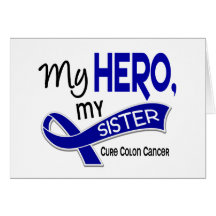 Colon Cancer MY HERO MY SISTER 42 Greeting Card