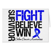 Colon Cancer Survivor Fight Believe Win Motto Card