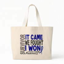 Colon Cancer Survivor It Came We Fought I Won Tote Bag