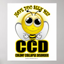 Colony Collapse Disorder Posters