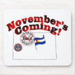 Colorado Anti ObamaCare – November’s Coming! Mousepads