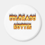 Colorado Hottie Fire And falesm Magnets