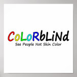 Colorblind See People Not Skin Colour