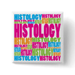 Colorful Histology Button