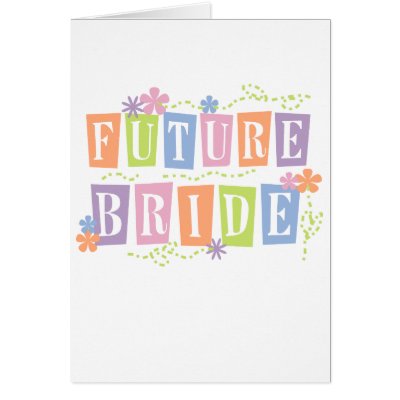 Colour Blocks Future Bride Greeting Card by weddingsareus