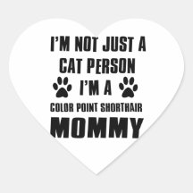 Colour Point Shorthair shirts Cat Design Heart Stickers