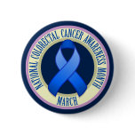 Colourectal Cancer Awareness Month Button