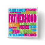 Colourful Fatherhood buttons