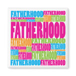 Colourful Fatherhood magnets