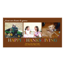 Colourful Thanksgiving from our home to yours Picture Card