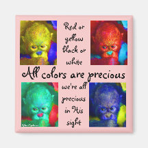 Colours: All are Precious in His Sight Fridge Magnet