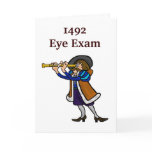 Columbus Day Greeting Card - 1492 Eye Exam