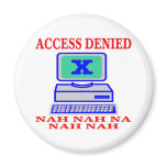 Com Access Denied Fridge Magnet