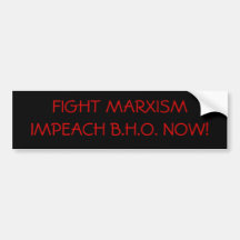 COMBAT MARXISMIMPEACH B.H.O. NOW ! AUTOCOLLANTS POUR VOITURE