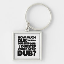 Combien de Dubstep ? Porte-clé