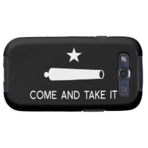 Come and Take It Flag Galaxy SIII Cases
