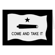 Come and Take It Flag Greeting Cards