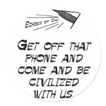 Come be civilized!