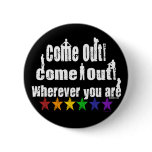 Come Out Drk Button