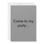 Come to my party...or DIE. invitations