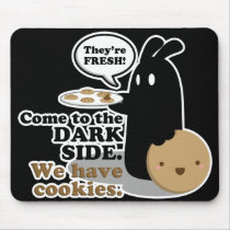 Come To The Dark Side. Mouse Pad - Black