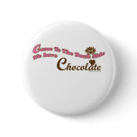 Come To The Dark Side, We have Chocolate buttons