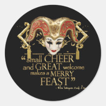 Comedy Of Errors Feast Quote (Gold Version) Round Stickers
