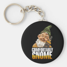 Comfortably Gnome $7.50 Key Chain