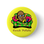 Comic "Couch Potato" Pinback Button