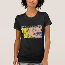 Comic Cryer Need Prayer Products 2 Tshirts