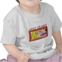Comic Cryer Need Prayer Tshirts