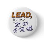 COMIN' THROUGH! PIN