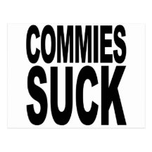 Commies Suck Post Card