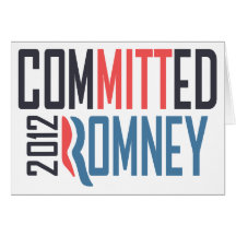 Committed Romney Greeting Card