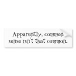Common Sense Bumper Stickers