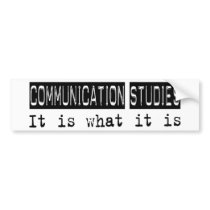 Communication Studies It Is Bumper Sticker