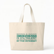 Communications Person 3% Talent Tote Bag
