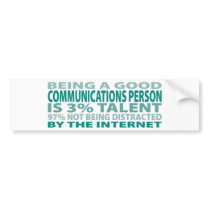 Communications Person 3% Talent Bumper Stickers